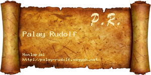 Palay Rudolf névjegykártya